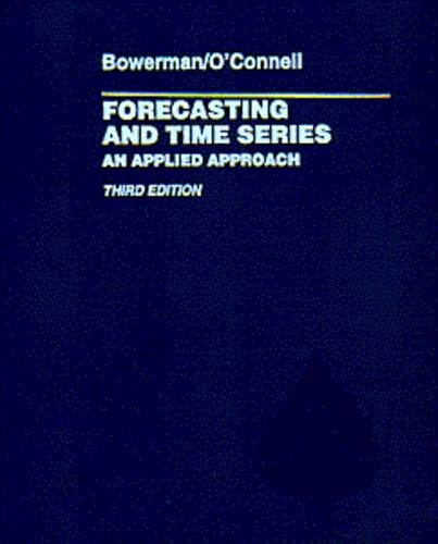 Beispielbild fr Forecasting and Time Series: An Applied Approach (The Duxbury Advanced Series in Statistics and Decision Sciences) zum Verkauf von HPB-Red