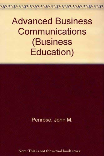 Stock image for Advanced Business Communication (Business Education) for sale by -OnTimeBooks-