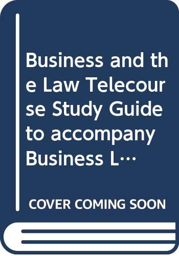 Imagen de archivo de Business and the Law Telecourse Study Guide to accompany Business Law: Principles and Cases, Fourth Edition a la venta por Wonder Book