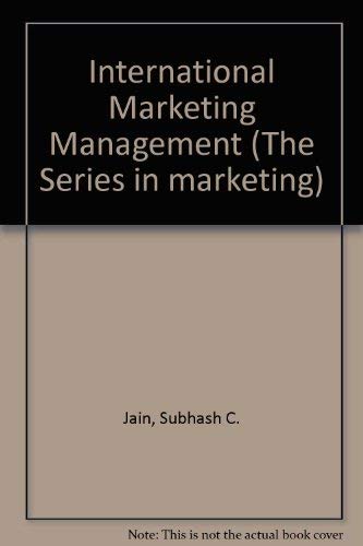 Imagen de archivo de International Marketing Management (Series in Marketing) a la venta por BookHolders