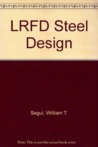 Imagen de archivo de Lrfd Steel Design a la venta por B Street Books, ABAA and ILAB