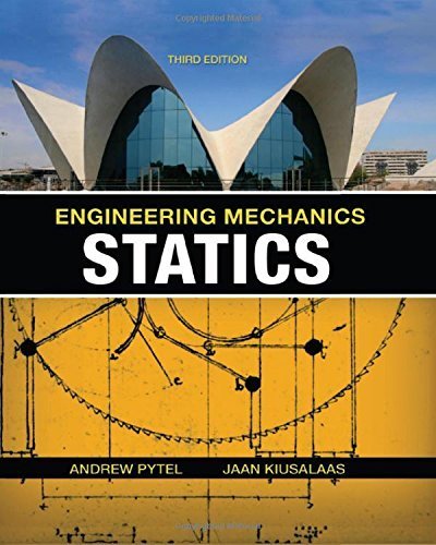 9780534933951: Engineering Mechanics: Statics 3rd edition by Pytel, Andrew, Kiusalaas, Jaan (2009) Hardcover