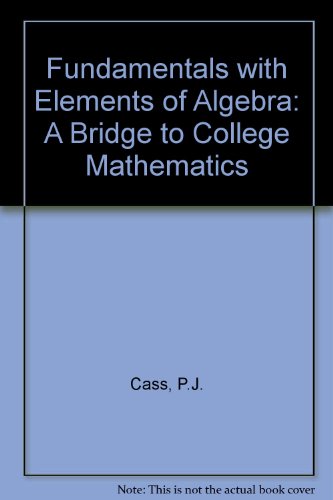 Beispielbild fr Fundamentals with Elements of Algebra zum Verkauf von Better World Books