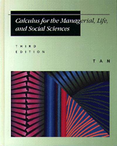 Stock image for Calculus for the Managerial, Life, and Social Sciences for sale by HPB-Red