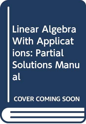 9780534936686: Linear Algebra with Applications