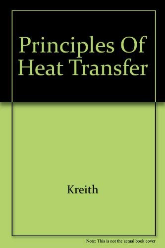 9780534938307: Principles of Heat Transfer, 5th