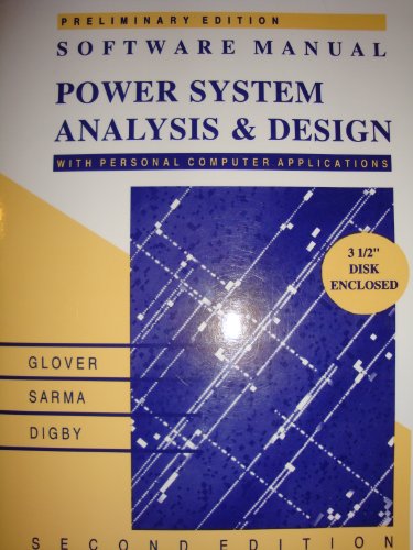 9780534939625: Power System Analysis and Design Software: User's Guide