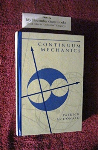 Beispielbild fr Continuum Mechanics (Pws Series in Engineering) zum Verkauf von HPB-Red