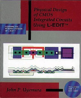 9780534943264: Physical Design of CMOS Integrated Circuits Using L-Edit