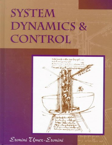 9780534944513: System Dynamics and Control