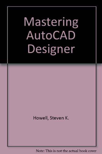 Imagen de archivo de Mastering AutoCAD Designer a la venta por WYEMART LIMITED