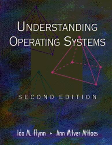 Imagen de archivo de Understanding Operating Systems a la venta por George Cross Books