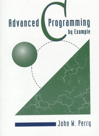 9780534951405: Advanced C Programming by Example
