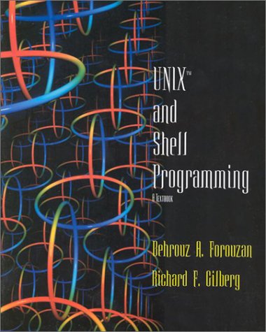9780534951597: UNIX and Shell Programming: A Textbook