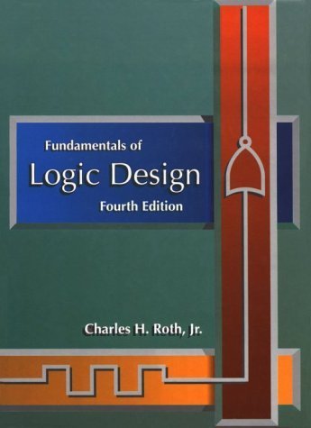 Beispielbild fr Fundamentals of Logic Design zum Verkauf von Better World Books