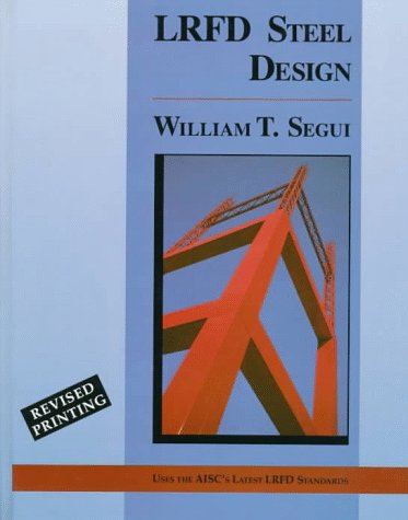 Imagen de archivo de Lrfd Steel Design ( PWS Series in Engineering) a la venta por HPB-Red