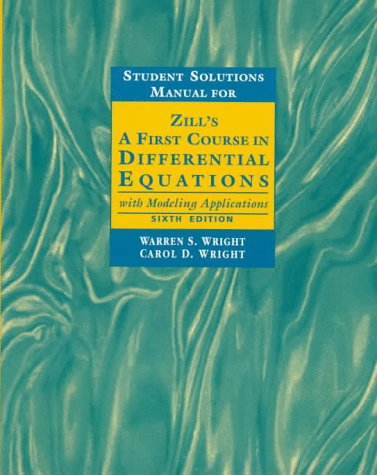 Beispielbild fr Student Solutions Manual for Zill's First Course in Differential Equations with Modeling Applications (Mathematics Series) zum Verkauf von Wonder Book