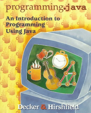 9780534955885: programming.java: An Introduction to Programming Using Java