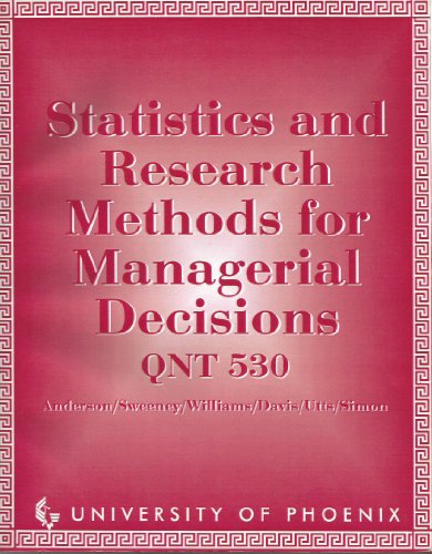 Beispielbild fr Statistics and Research Methods for Managerial Decisions : QNT 530 - zum Verkauf von Better World Books