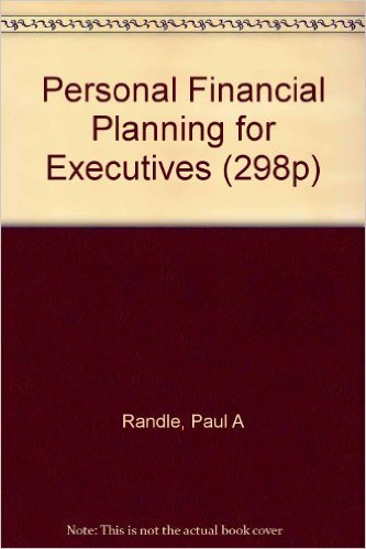Stock image for Personal financial planning for executives for sale by Wonder Book