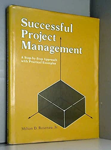 Imagen de archivo de Successful project management: A step-by-step approach with practical examples a la venta por Wonder Book