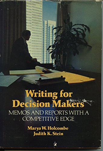 Imagen de archivo de Writing for Decision Makers a la venta por Better World Books: West