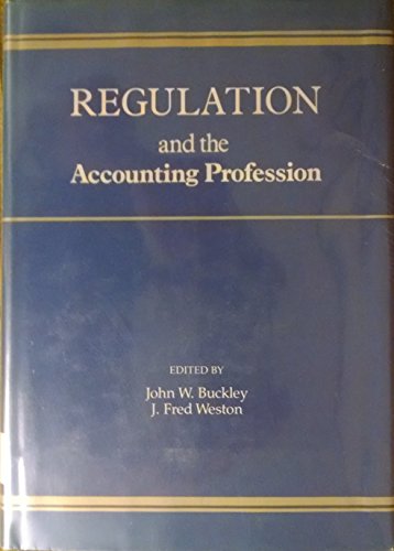 Stock image for Regulation and the accounting profession (The UCLA Extension conference series) for sale by dsmbooks