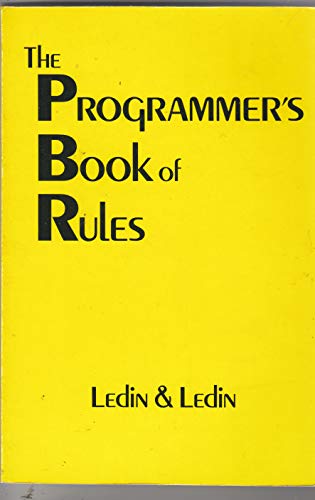 Beispielbild fr The Programmer's Book of Rules zum Verkauf von Better World Books
