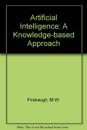 9780534980627: Artificial Intelligence: A Knowledge-based Approach