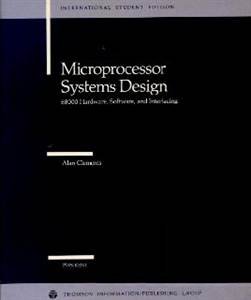Stock image for Microprocessor Systems Design: 68000 Hardware, Software, and Interfacing for sale by MusicMagpie