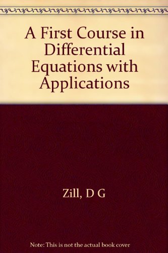 9780534980740: A First Course in Differential Equations with Applications