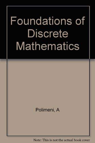 9780534981853: Foundations of Discrete Mathematics