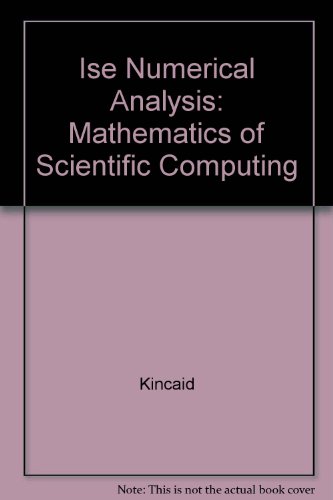 9780534981891: Ise Numerical Analysis: Mathematics of Scientific Computing