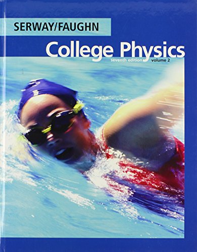 Imagen de archivo de College Physics, Volume 2 (with PhysicsNOW) a la venta por Wonder Book