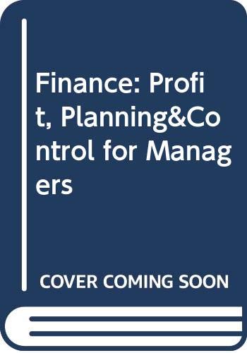 Imagen de archivo de Finance: Profit, Planning&Control for Managers a la venta por HPB-Emerald