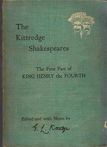 Beispielbild fr The Kittredge Shakespears Henry IV, Part One zum Verkauf von Wonder Book