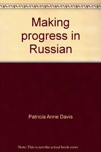 Stock image for Making progress in Russian;: A second year course for sale by HPB-Red