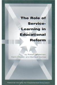 9780536010285: The Role of Service-Learning in Educational Reform