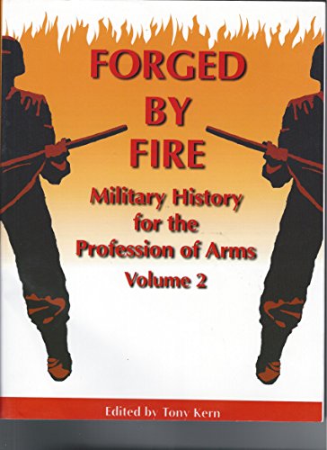 9780536013286: Forged by Fire