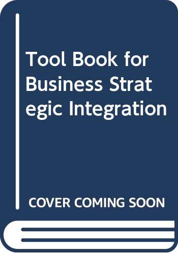 Stock image for Tool Book for Business Strategic Integration for sale by HPB-Red