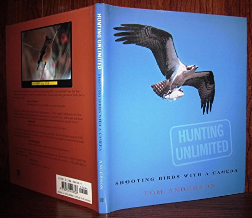 Imagen de archivo de Hunting Unlimited: Shooting Birds With a Camera a la venta por Library House Internet Sales