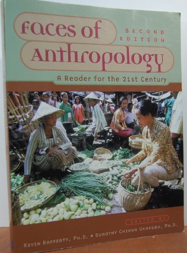 Stock image for Faces of Anthropology : Reader for 21st Century for sale by Better World Books: West