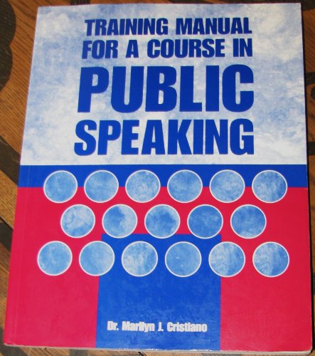 9780536023940: Training manual for a course in public speaking
