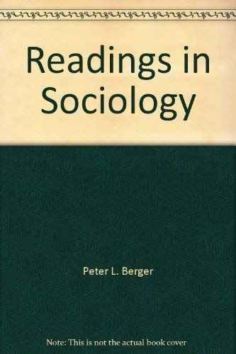Readings in Sociology (9780536025166) by Peter L. Berger; Howard S. Becker; Joel M. Charon