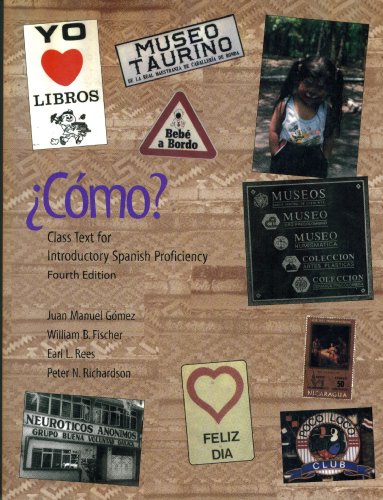 Imagen de archivo de Como? Class Text for Introductory Spanish Proficiency a la venta por Once Upon A Time Books