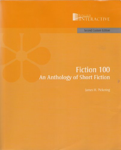 Stock image for Fiction 100: An Anthology of Short Fiction Tenth Edition for sale by ThriftBooks-Dallas