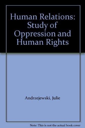 9780536057655: Human Relations: Study of Oppression and Human Rights