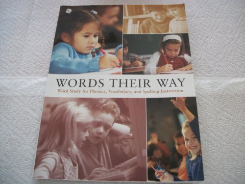 9780536066305: Words Their Way Word Study for Phonics, Vocabulary, and Spelling Instruction