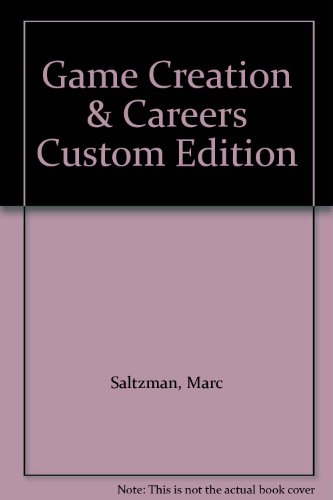 Imagen de archivo de Game Creation & Careers Custom Edition a la venta por Books From California