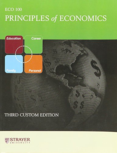 Imagen de archivo de Principles of Economics (Strayer University edition) a la venta por Wonder Book